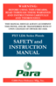 Page 1
W A R N I N G :
BEFORE USING THIS FIREARM,  
READ THROUGH THESE WARNINGS  AND INSTRUCTIONS CAREFULLY 
 
AND THOROUGHLY.
THIS MANUAL SHOULD ALWAYS ACCOMPANY 
THIS PISTOL AND BE TRANSFERRED WITH IT
 
UPON CHANGES OF OWNER OR USER.
©2004 Para-Ordnance Mfg., Inc.
SAFETY and 
INSTRUCTION 
MANUAL
Para
PXT LDA Series Pistols
® 