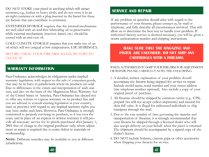 Page 23
41
WHEN AUTHORIZED TO SHIP YOUR FIREARM FOR ADJUSTMENT 
OR REPAIR, PLEASE CAREFULLY NOTE THE FOLLOWING:
1.  A detailed, written explanation of  your problem should  
accompany the firearm being shipped for service or repair. 
Include model name, serial number and your return address 
(day telephone number optional). Also include a copy of  your 
original proof  of  purchase.
2.  All firearms should be shipped by common carrier (e.g., UPS),  prepaid (we will not accept collect shipments) and insured for...