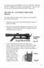 Page 2323 
SECTION XI - ATTACHING THE SCOPE 
MOUNT 
 
The scope mount has 26mm rings.  Spacers are provided for 
use with one inch scopes.   
 
1. Install the scope on the scope mount using the rings and 
spacers provided. 
 
2. With your scope securely installed in the rings, raise  the 
locking lever of the scope mount by swinging it up from 
the body as shown in Fig. 24. 
3. Look at the bottom of the front end of the scope 
mount.  Make sure the flat section of the catch is facing 
straight down (as shown in...