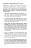 Page 4 4 
SECTION I - FIREARM SAFETY RULES 
 
WARNING!!!   THESE SAFETY RULES ARE OF A 
GENERAL NATURE ONLY.   THEY ARE NOT IN-
TENDED TO BE EXHAUSTIVE NOR ARE THEY IN-
TENDED TO BE A SUBSTITUTE FOR PROPER FIRE-
ARMS TRAINING FROM A COMPETENT FIREARMS 
INSTRUCTOR. 
 
1.      Always keep the firearm pointed in a safe direction.  Fire-
arms must be treated as if always loaded and always firing a 
steady stream of bullets.  Do not point the muzzle of the firearm 
at any thing you do not intend to kill or destroy....