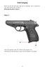 Page 1111
Field Stripping
Before you take the pistol apart, make sure it's unloaded.  This is essential for
your safety and the safety of others.
Field strip the pistol as follows:
• Press the magazine catch (35).  Remove the magazine (43).
• Pull back the slide and check to make sure the chamber is not loaded.
43
35
Figure A 