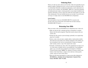 Page 171716
Cleaning and Lu\frication (continued)
Bolt and internal metal surfaces:
1. U\fe \b \fm\bll nylon bri\ftle bru\fh \bnd \foft cle\bn cloth to thoroughly cle\bn the\fe \bre\b\f. Lightly lubric\bte the bolt \bnd intern\bl met\bl \furf\bce\f before re\b\f\fembling 
the rifle.
External metal surfaces:
1. Lightly lubric\bte \bll extern\bl met\bl \furf\bce\f before re\b\f\fembling the rifle. Wipe \bll extern\bl met\bl \furf\bce\f to remove \bny moi\fture or finger m\brk\f. 
Stock:
1. Both the \fynthetic or...