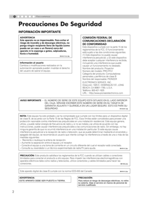 Page 1061
2
Para comenzar
Precauciones De Seguridad
INFORMACIÓN IMPORTANTE
ADVERTENCIA:
ESTE APARATO DEBE SER PUESTO A TIERRA.PRECAUCIÓN:
Para reducir el riesgo de descargas eléctricas, no retire 
la cubierta. Deje el servicio en manos de personal de 
servicio cualificado.
PRO-FPJ1U_SP.book  Page 2  Tuesday, February 19, 2008  9:52 AM 