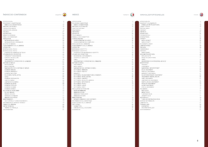 Page 3españolitalianonorsk
3
ÍNDICE DE CONTENIDOSINDICEINNHOLDSFORTEGNELSE
INTRODUCCIÓN  . . . . . . . . . . . . . . . . . . . . . . . . . . . . . . . . . . . . . . . . . . . . . . . . . . . . . . . . . . . . . . . . . . . . . . . .5SEGURIDAD Y ADVERTENCIAS   . . . . . . . . . . . . . . . . . . . . . . . . . . . . . . . . . . . . . . . . . . . . . . . . . . . . . . . . . . . .7SÍMBOLOS DE ADVERTENCIA  . . . . . . . . . . . . . . . . . . . . . . . . . . . . . . . . . . . . . . . . . . . . . . . . . . . . . . ....