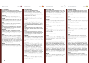 Page 5454
englishdeutschfrancaisespañolMENU SYSTEMMENÜSYSTEMSYSTEME MENUSISTEMA DE MENÚS
PICTURE MENU
The picture menu contains basic and advanced settings and adjustments for detailed picture enhancement control . All adjustments are local, ie specific to each single source being displayed, and are stored in memory as such  . All picture settings are automatically stored relative to the source, and recalled upon reconnection .
brightnessAdjusts the image brightness  . A higher setting will increase the...
