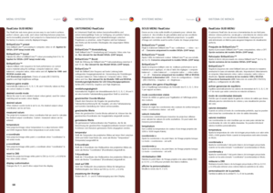 Page 5858
englishdeutschfrancaisespañolMENU SYSTEMMENÜSYSTEMSYSTEME MENUSISTEMA DE MENÚS
UNTERMENÜ RealColor 
Im Untermenü RealColor stehen benutzerfreundliche und extrem leistungsfähige Tools zur Verfügung, um perfekte Farben, Grauskaleneinstellungen und Farbabstimmungen zwischen Projektoren zu erreichen . Jeder Projektor wird bei Verlassen des Werks auf die korrekte Wiedergabe des angezeigten Bildes analysiert .
BrilliantColor™-VoreinstellungStellt BrilliantColor™-Verarbeitung auf Computer, Video oder Aus ein...