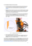 Page 21 
6.3.8 Loading the filament into the extruder  
 
● You need to  ​preheat
​ th e 
​ no zzl e
​ b efo re  in se rtin g th e 
​fila m ent
​ ( a nd th e b ed to o if  yo u
 
like to  ​print ​ right away).  T he te mp era tu re  d epends  on th e 
​mate ria l
​ u se d. D eta ile d
 
information about 
​ no zzl e
​ a nd b ed te mp era tu re s are  d escr ib ed a t ch apte r 
​10
 
Materials ​.  
 
● Press the LCD-knob to  e nte r  th e ma in  me nu o n th e L C D. R ota te  th e b utto n to  ch oose...