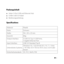Page 65
Packungsinhalt
■   Anker 3-Port USB und Ethernet Hub■   0.48m USB 3.0 Kabel■   Bedienungsanleitung
Specifications
MaterialPlastik
Farbe Schwarz
Maße  94 x 30 x 23 mm
Gewicht   80g
Output Interface 3 USB 3.0 Typ A USB Ports,
1 Gigabit Ethernet Port
Input Interface USB 3.0 Standard Typ B
Unterstützte Systeme Windows 10 / (32/64 bit) 8.1 / 8 / 7 / Vista 
/ XP, Mac OS X 10.6 to 10.9, Linux 2.6.14 oder 
besser
Sicherheitsstandards CE, FCC, RoHS, PSE  