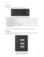 Page 6666 
 
5.4.1.2.4 Path 
Below is a screenshot that shows the Path tab in the Video menu item:  
 
Below is an explanation for each of the fields on the Path tab in the Video menu item: 
 The Live Snapshot field allows the user to select where to save live snapshots to. Click the Browse button to 
select a different destination folder. 
 The Live Record field allows the user to select where to save live recordings to. Click the Browse button to 
select a different destination folder. 
 The Playback...