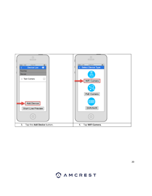 Page 2020 
 
 
 
 
 
 
 
 
 
 
 
 
 
  
3. Tap the Add Device button. 4. Tap WiFi Camera.  