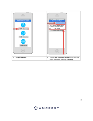 Page 3535 
 
  
4. Tap WiFi Camera. 5. Tap the Add Connected Device button near the 
top of the screen, then tap P2P Setup.  