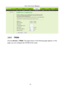 Page 44
GA-121A User Manual 
41 
 
3.5.5   TR069 
Choose Service > TR069. The page shown in the following page appears. In this 
page, you can configure the TR-069 of the router.  