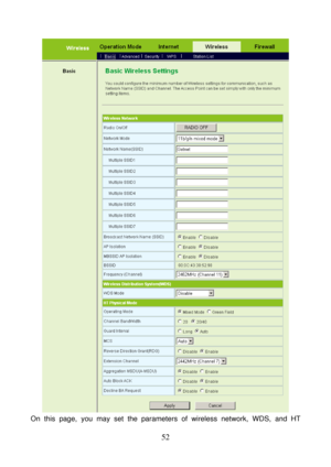 Page 57 
52 
 
On this page, you may set the parameters of wireless network, WDS, and HT  