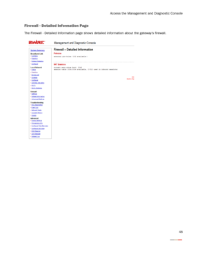 Page 50
Access the Management and Diagnostic Console
48
Firewall - Detailed Information Page
The Firewall - Detailed Information page shows detailed information about the gateway’s firewall. 