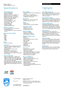 Page 2Issue date 2014-03-07
Version: 1.0.1
12 NC: 8670 001 14187
EAN: 34 25160 32191 3© 2014 Koninklijke Philips N.V.
All Rights reserved.
Specifications are subject to change without notice. 
Tr

ademarks are the property of Koninklijke Philips N.V. 
or their respective owners.
www.philips.com
Specifications
PPX3610TV/EUPocket projector100 lumens digital Free-to-air TV
Highlights
 120 (305cm) image sizeEnjoy the biggest mobile screen you ever had and 
share your HD media content wherever you want. 
With your...