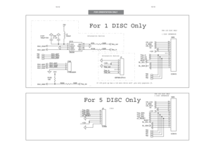 Page 6010-10
For 1 DISC Only
FOR 1CD DISC ONLY
1 DISC INTERFACE
For 5 DISC Only
Alternative Alternative Section
Section
/1823FOR 5CD DISC ONLY
5 DISC INTERFACE If 1CD pick up has a 1ch moto drive self ,pls only populate j5.
door_open
door_state door_close
Tray_out
Tray_in
Tray_sw door_open
door_close
door_state
Tray_SDA+12V
Tray_SCL Tray_IRQ
uC_RESET
+12V
Tary_inTary_out
door_statedoor_state
Tray_sw
Tray_in
CD_LCHCD_RCH
SL_SDA
+12V
SL_SCL
5V
Tary_out
A_GND
Tray_swBUSY
uC_RESET
SL_SDA
CD_RCH
BUSY
5V
CD_LCH...