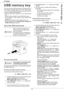 Page 64LFF6080
- 58 -
11 - USB memory key
USB memory key
You can connect a USB memory Key on the front side of 
your machine. The files stored in TXT, TIFF, PDF (version 
1.1 to 1.4) and JPEG formats will be analysed and you will 
be able to use the following actions:
- print the stored files contained in your USB memory 
key
1,
- delete the files contained in your USB memory key,
- run an analysis on the contents of the inserted USB 
memory key,
- digitalise a document on your USB memory key,
- fax archiving...