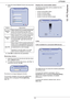 Page 75LFF6080
- 69 -
12 - PC Features
4Select the desired OUTPUT format in the drop-down 
menu.
5Click OK to confirm the new parameters.
Removing a device
1Select the device from the list and click the minus 
sign or R
EMOVE button.
2To confirm the removal of the device, click Y
ES. To 
cancel the removal, click N
O.
The device is no longer displayed in the list.
You can also unregister a PC from the multifunction 
machine (refer to paragraph PC de-registering, 
page 35).
Display the consumable status
The...