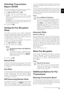 Page 39Settings · Switching Transmission Report On/Off39
EN
Switching Transmission 
Report On/Off
Switching Transmission Report On/OffAfter every transmission, the device prints out a transmis-
sion report. Two different settings are available.
1 Press  OK, 4011  and OK.
2 Use  [ to select from the following settings:
ALWAYS—The transmission report will be printed
after each successful fax transfer as well as after inter-
rupted transfers.
ON ERROR—The transmission will only be printed if
the fax transfer was...