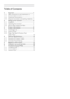 Page 2Table of Contents
1. Important ......................................................... 1
1.1  Safety precautions and maintenance ............... 1
1.2 Notational Descriptions ......................................... 2
1.3  Disposal of product and packing material.... 3
2.  Setting up the monitor .................................. 4
2.1 Installation ....................................................................... 4
2.2  Operating the monitor ........................................... 5
2.3...