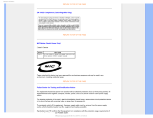 Page 213FHVMBUPSZ*OGPSNBUJPO

RETURN TO TOP OF THE PAGE
EN 55022 Compliance (Czech Republic Only)
RETURN TO TOP OF THE PAGE
MIC Notice (South Korea Only)
Class B Device
Please note that this device has been approved for non-business purposes\
 and may be used in any 
environment, including residential areas.RETURN TO TOP OF THE PAGE

Polish Center for Testing and Certification Notice
The equipment should draw power from a socket with an attached protectio\
n circuit (a three-prong socket). All 
equipment...