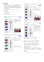 Page 1513
Color menu:  Color Menu allow you to adjust RGB, Black 
 •
Level, White Point, Color Calibration, and 
Smar tImage Lite (Please refer to Smar tImage 
Lite section). 
 You can follow the instruction and do the 
 •
adjustment. 
 Refer to below table for sub-menu item base 
 •
on your input. 
Example for Color Calibration
 •
1.  Show Me star ts color calibration tutorial. 
2.  Star
t - star ts the 6-step color calibration 
sequence
 . 
3.  Quick View loads the before/after images.
4.   T
o return to...