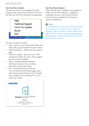 Page 2422
3. Image Optimization
Task Tray Menu Enabled
The task tray menu can be displayed by right-
clicking on the Smar tControl Premium icon from 
the task tray. Left Click will launch the application.
The task tray has five entries:
•  Help - Access to User Manual file: Open User 
Manual file using the default browser window. 
•  Technical Suppor t - displays the tech suppor t 
page. 
•  Check for Update - takes the user to PDI 
Landing and checks the users version against 
the most current available. 
•...