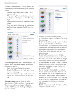 Page 2119
3. Image Optimization
To enable Theft Deterrence, clicking Enable Theft 
Deterrence Mode button brings up the following 
screen:
•  User can enter PIN between 4 and 9 digits 
numbers only. 
•  After entering PIN, Accept button takes user 
to the pop-up dialog box on the following 
page. 
•  Minimum minutes set to 5. Slider set to 5 by 
default. 
•  Does not require the display be attached to 
a different host to go into Theft Deterrence 
mode.
After creating PIN, the Theft Deterrence pane will...