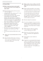 Page 5250
8. Troubleshooting & FAQs
8.3 General FAQs
Q1:  When I install my monitor what should I 
do if the screen shows Cannot display this 
video mode?
Ans.:  Recommended resolution for this monitor : 
1280x1024 @60Hz.
  Unplug all cables, then connect your PC to the    •
monitor that you used previously. 
  In the Windows Star t Menu, select Settings/   •
Control Panel. In the Control Panel 
Window, select the Display icon. Inside the 
DisplayControl Panel, select the Settings tab. 
Under the setting tab,...