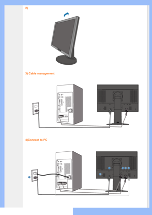 Page 46
2) 
3) Cable management 
4)Connect to PC 
W B 0 0 2
4 
1 3 2 5 
1 
 