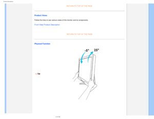 Page 34
Product Information
RETURN TO TOP OF THE PAGE
Product Views
Follow the links to see various views of the monitor and its components.\
Front View Product Description
 
RETURN TO TOP OF THE PAGE
Physical Function 1) Tilt
file:///D|/EDFU/LCD/200WP7/manual/ENGLISH/200WP7/PRODUCT/product.htm (6\
 of 10)2006-08-04 11:01:33 AM 