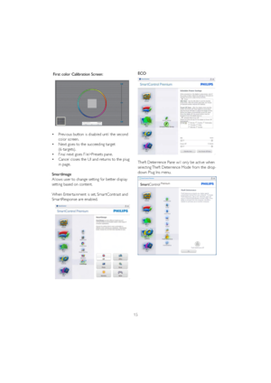 Page 1715
ECO
Theft Deterrence Pane will only be active when 
VHOHFWLQJ7KHIWHWHUUHQFH0RGHIURPWKHGURS
down Plug Ins menu.
First color Calibration Screen: 
vPrevious button is disabled until the second 
color screen. 
vNext goes to the succeeding target 
(6-targets). 
v )LQDOQH[WJRHV)LOH!3UHVHWVSDQH
vCancel closes the UI and returns to the plug 
in page.
SmartImage
$OORZVXVHUWRFKDQJHVHWWLQJIRUEHWWHUGLVSOD\
setting based on content.
When Enter tainment is set, Smar tContrast and 
Smar...