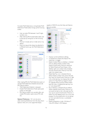 Page 1816
To enable Theft Deterrence, clicking Enable Theft 
Deterrence 0RGHEXWWRQEULQJVXSWKHIROORZLQJ
screen:
vUser can enter PIN between 4 and 9 digits 
numbers only. 
v $IWHUHQWHULQJ3,1$FFHSWEXWWRQWDNHVXVHU
to the pop-up dialog box on the following 
page. 
v 0LQLPXPPLQXWHVVHWWR6OLGHUVHWWRE\
default. 
vDoes not require the display be attached to 
a different host to go into Theft Deterrence 
mode.
$IWHUFUHDWLQJ3,1WKH7KHIWHWHUUHQFHSDQHZLOO
indicate Theft Deterrence...