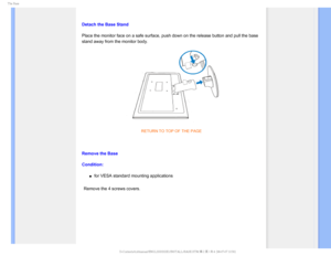 Page 425IF#BTF


Detach the Base Stand
Place the monitor face on a safe surface, push down on the release butto\
n and pull the base 
stand awayfrom the monitor body.
RETURN TO TOP OF THE PAGE

Remove the Base
Condition:
µfor VESA standard mounting applications
Remove the 4 screws covers. 
  
 

GJMF&]-$%.POJUPS0&.1IJMJQT.QSPKFDU&&&%6#:$%$POUFOUTMDENBOVBM&/(-*4)&*/45--#4 