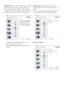 Page 2018
Options>Input - 

Will only be active when selecting 
Input from the drop-down Options menu. On a 
non-suppor ted display capable of DDC/CI, only 
the Help and Options tabs are available. All other 
Smar tControl Premium tabs are not available.
  • Display the Source instruction pane and 
current input source setting. 
  • On single input displays, this pane will not be 
visible. Options>Audio - Will only be active when 
selecting Volume from the drop-down Options 
menu.
On a non-suppor ted display...