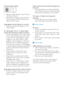 Page 4846
Horizontal flicker appears
 Adjust the image using the “Auto” function in 
 •
OSD Main Controls. 
 Eliminate the ver tical bars using the Phase/
 •
Clock of Setup in OSD Main Controls. It is 
valid only in VGA mode.
Image appears blurred, indistinct or too dark  Adjust the contrast and brightness on On-
 •
Screen Display.
An after-image, burn-in or ghost image 
remains after the power has been turned off.  Uninterrupted display of still or static images 
 •
over an extended period may cause  burn 
in,...