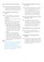 Page 5250
Q7:   How should I clean the LCD surface?
Ans.:   For nor
mal cleaning, use a clean, soft cloth. 
For extensive cleaning, please use isopropyl 
alcohol. Do not use other solvents such as 
ethyl alcohol, ethanol, acetone, hexane, etc. 
Q8:  Can I change the color setting of my  monitor?
Ans.:   Yes, you can change your color setting 
through OSD control as the f

ollowing 
procedures,
  • Press OK to show the OSD (On Screen 
Displa
 y) menu
  • Press Down Arrow to select the option 
Color then press OK...