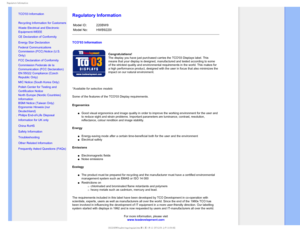 Page 153FHVMBUPSZ*OGPSNBUJPO
 
    


•
TCO03 Information
•
Recycling Information for Customers
•Waste Electrical and Electronic 
Equipment-WEEE
•
CE Declaration of Conformity
•Energy Star Declaration

•Federal Communications 
Commission (FCC) Notice (U.S. 
Only)
•
FCC Declaration of Conformity
•Commission Federale de la 
Communication (FCC Declaration)
•EN 55022 Compliance (Czech 
Republic Only)
•
MIC Notice (South Korea Only)
•Polish Center for Testing and 
Certification Notice
•North...