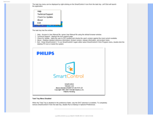 Page 574NBSU$POUSPM
The task tray menu can be displayed by right-clicking on the SmartContro\
l II icon from the task tray. Left Click will launch 
the application.
The task tray has five entries:
Help - Access to User Manual file: opnes User Manual file using the defa\
ult browser window.Technical Support - displays the tech support page.Check for Update - takes the user to PDI Landing and checks the users v\
ersion against the most current available.About - Displays detailed reference...