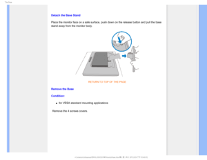 Page 745IF#BTF


Detach the Base Stand
Place the monitor face on a safe surface, push down on the release butto\
n and pull the base 
stand awayfrom the monitor body.
RETURN TO TOP OF THE PAGE
Remove the Base
Condition:
µfor VESA standard mounting applications
Remove the 4 screws covers.


GJMF&]-$%.POJUPS0&.1IJMJQT.1QSPKFDU4848&,($%$POUFOUTMDENBOVBM&/(-*4)48JOTUBMMCBT 