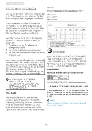 Page 2927
6. Regulatory Information
Ergonomie Hinweis (nur Deutschland)
Der von uns geliefer te Farbmonitor entspricht den 
in der Verordnung über den Schutz vor Schäden 
durch Röntgenstrahlen festgelegten Vorschriften. 
Auf der Rückwand des Gerätes befindet sich 
ein Aufkleber, der auf die Unbedenklichkeit der 
Inbetriebnahme hinweist, da die Vorschriften über 
die Bauar t von Störstrahlern nach Anlage III ¤ 5 
Abs. 4 der Röntgenverordnung erfüllt sind. 
Damit Ihr Monitor immer den in der Zulassung 
geforder...