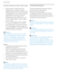 Page 42
1. Important
Important information for Burn-in/Ghost image
Always activate a moving screen saver  • 
program when you leave your monitor 
unattended. Always activate a periodic screen 
refresh application if your monitor will display 
unchanging static content. Uninterrupted 
display of still or static images over an 
extended period may cause “burn in”, also 
known as “after-imaging” or “ghost imaging”,  
on your screen. 
Burn-in, after-imaging, or ghost imaging  • 
is a well-known phenomenon in...