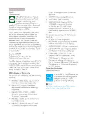 Page 3432
EPEAT 
(www.epeat.net)
“The EPEAT (Electronic Product 
Environmental Assessment Tool) 
program evaluates computer 
desktops, laptops, and monitors 
based on 51 environmental criteria developed 
through an extensive stakeholder consensus 
process suppor ted by US EPA.
EPEAT system helps purchasers in the public 
and private sectors evaluate, compare and 
select desktop computers, notebooks and 
monitors based on their environmental 
attributes. EPEAT also provides a clear and 
consistent set of...