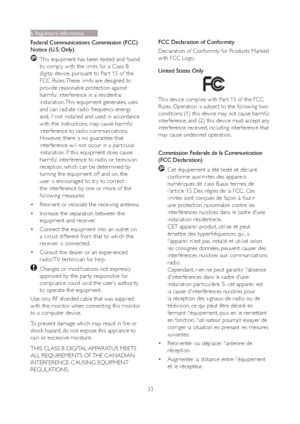 Page 3533
Federal Communications Commission (FCC) 
Notice (U.S. Only)
This equipment has been tested and found 
to comply with the limits for a Class B 
digital device, pursuant to Par t 15 of the 
FCC Rules. These limits are designed to 
provide reasonable protection against 
harmful interference in a residential 
installation. This equipment generates, uses 
and can radiate radio frequency energy 
and, if not installed and used in accordance 
with the instructions, may cause harmful 
interference to radio...