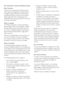 Page 3735
Your Guarantee in Central and Eastern Europe
Dear Customer, 
Thank you for purchasing this Philips product, 
which has been designed and manufactured to 
the highest quality standards. If, unfor tunately, 
something should go wrong with this product 
Philips guarantees free of charge labor and 
replacement par ts during a period of 24 months 
from date of purchase. 
What is covered?
This Philips Guarantee in Central and Eastern 
Europe applies within Czech Republic, Hungar y, 
Slovakia, Slovenia,...