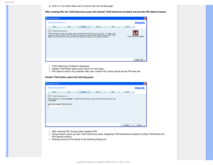 Page 494NBSU$POUSPM
µClick on Yes button takes user to secure web site landing page.
After creating PIN, the Theft Deterrence pane will indicate Theft Deterr\
ence Enabled and provide PIN Options button:
Theft Deterrence Enabled is displayed.Disable Theft Mode opens pane screen on next page.PIN Options button only available after user creates PIN, button opens s\
ecure PIN web site.
Disable Theft button opens the following pane:


After entering PIN, Accept button disables PIN.Cancel...