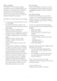 Page 3735
What is excluded?
The Philips F1rst Choice Warranty applies 
provided the product is handled properly for its 
intended use, in accordance with its operating 
instructions and upon presentation of the 
original invoice or cash receipt, indicating the 
date of purchase, dealers name and model and 
production number of the product.
The Philips F1rst Choice Warranty may not apply 
if:
 The documents have been altered in any way 
 •
or made illegib
 le; 
 The model or production number on the 
 •
product...