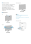 Page 97Height adjustment 
 
Note
Remove the height adjustment pin lock before 
adjusting the height.
Inser t the height adjustment pin lock before lifting 
the monitor.
Zero power switch
 Physical Function
 
Tilt
Swivel 
  Resolution notification
This monitor is designed for optimal performance 
at its native resolution, 1680x1050@60Hz. 
When the monitor is powered on at a different 
resolution, an aler t is displayed on screen: Use 
1680x1050@60Hz for best results.
Display of the native resolution aler t can...