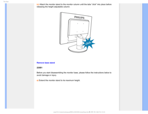 Page 645IF#BTF
(c) Attach the monitor stand to the monitor column until the tabs click i\
nto place before 
releasing the height adjustable column. 

Remove base stand
225B1
Before you start disassembling the monitor base, please follow the instr\
uctions below to 
avoid damage or injury.
a) Extend the monitor stand to its maximum height.
GJMF&]-$%.POJUPS0&.1IJMJQT.QSPKFDU##&%6#OFXGPSNBU$%$POUFOUTMDENBOVBM&/(-*4)#JOT 