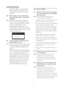 Page 3735
9. Troubleshooting & FAQs
the graphic adaptor is not suppor ted. 
Please visit Philips website and check if 
an updated Smar tControl Lite driver is 
available.
Q4.    When I click on Product Information, 
only partial information is shown, what 
happened?
Ans.:  It might be your graphic card adaptor 
driver is not the most updated version 
which fully suppor ting DDC/CI interface. 
Please tr y to download the most 
updated graphic adaptor driver from 
corresponding companies’ web site. Install 
the...